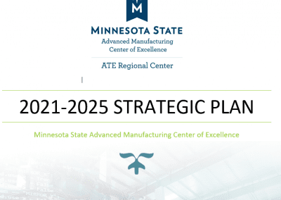 Minnesota State Advanced Manufacturing Center of Excellence Strategic Plan